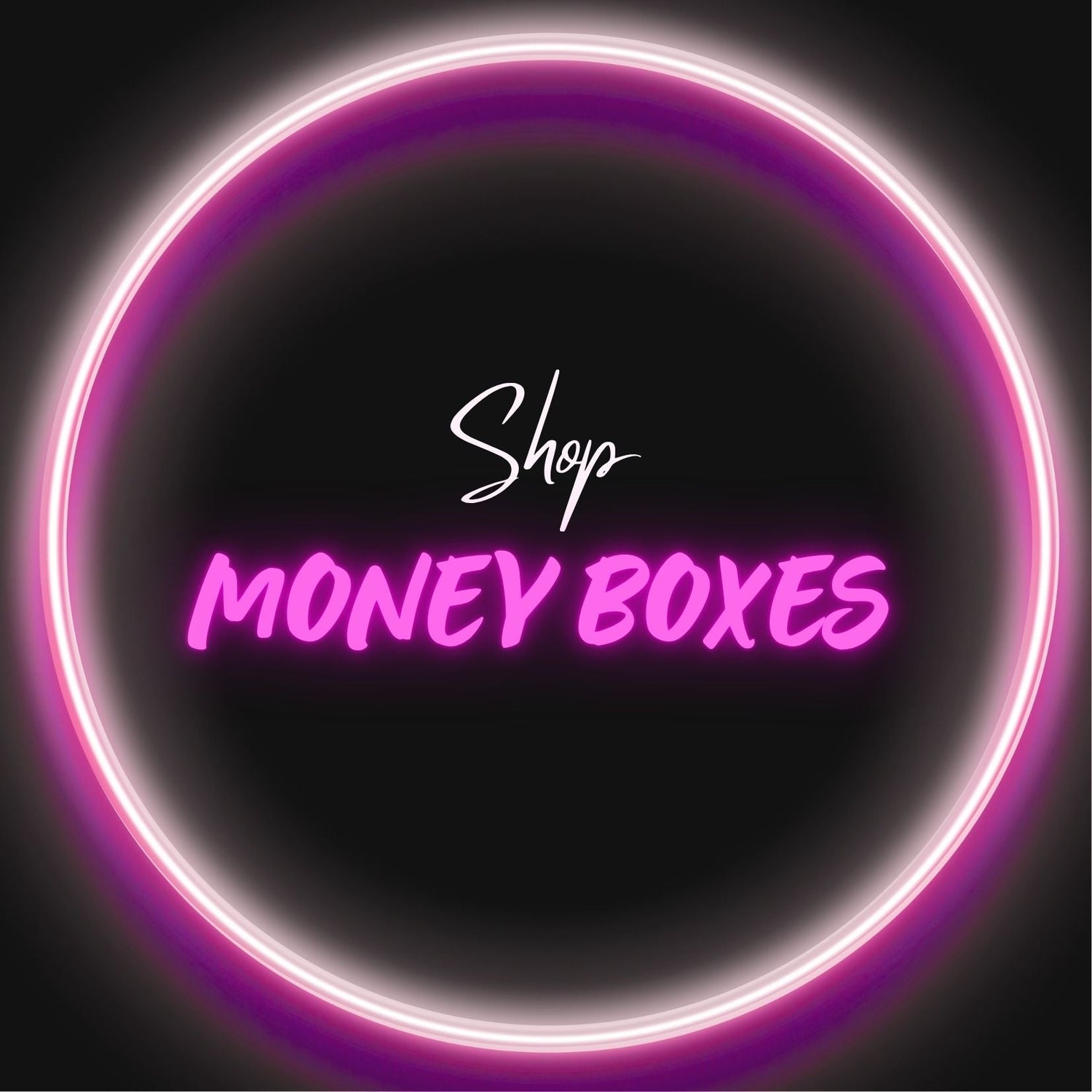Money Boxes