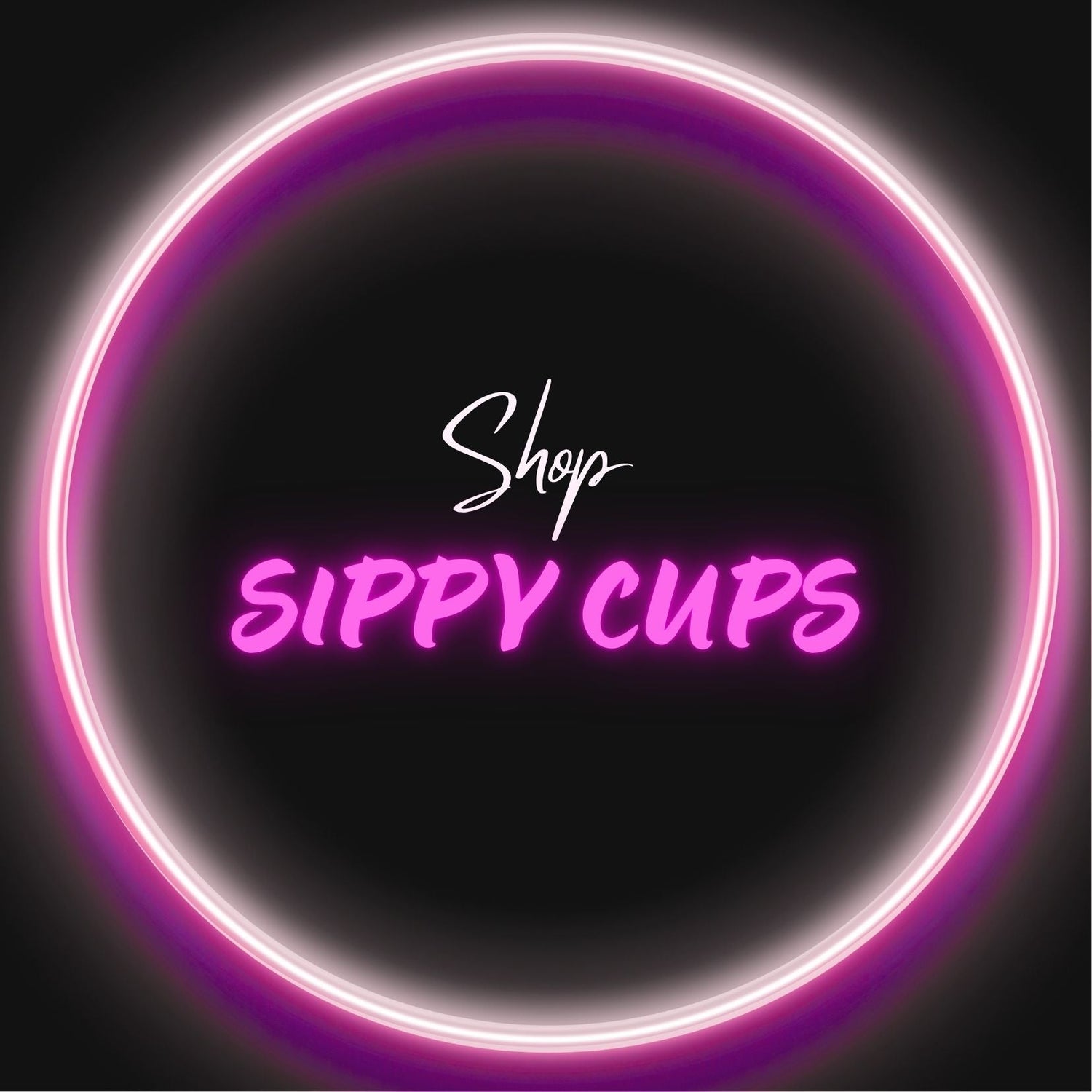Sippy Cups